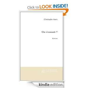 On sconnaît ? (Roman) (French Edition) Christophe Maris  