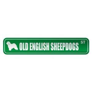   OLD ENGLISH SHEEPDOGS ST  STREET SIGN DOG