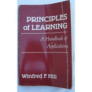  Principles of Learning A Handbook of Applications by 