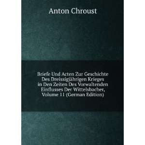   Der Wittelsbacher, Volume 11 (German Edition) Anton Chroust Books