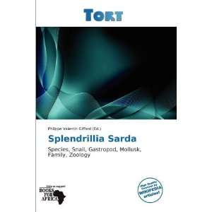   Splendrillia Sarda (9786138588825) Philippe Valentin Giffard Books