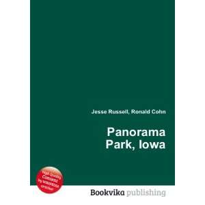  Panorama Park, Iowa Ronald Cohn Jesse Russell Books