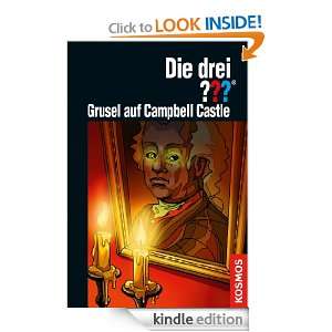 Die drei ???, Grusel auf Campbell Castle (German Edition) Marco 