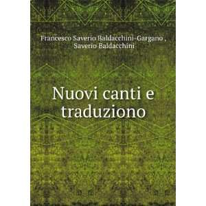    Saverio Baldacchini Francesco Saverio Baldacchini Gargano  Books
