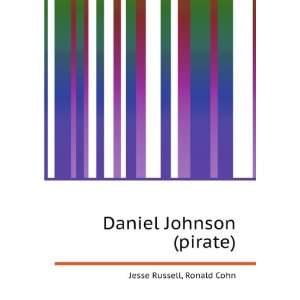 Daniel Johnson (pirate) Ronald Cohn Jesse Russell  Books