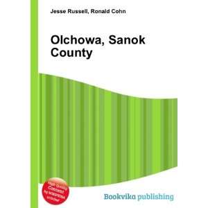  Olchowa, Sanok County Ronald Cohn Jesse Russell Books