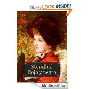 Rojo y negro (Spanish Edition) Stendhal  Kindle Store