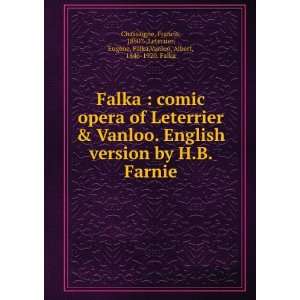   Falka,Vanloo, Albert, 1846 1920. Falka Chassaigne  Books
