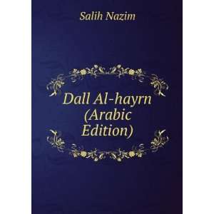  Dall Al hayrn (Arabic Edition) Salih Nazim Books