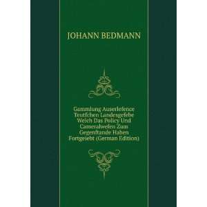   Fortgeiebt (German Edition) (9785874797959) JOHANN BEDMANN Books