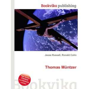  Thomas MÃ¼ntzer Ronald Cohn Jesse Russell Books