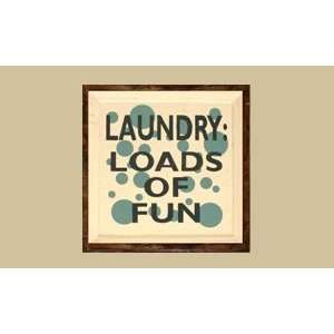   SaltBox Gifts I1212LLF Laundry Loads Of Fun Sign: Patio, Lawn & Garden
