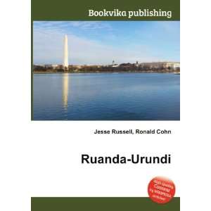  Ruanda Urundi Ronald Cohn Jesse Russell Books