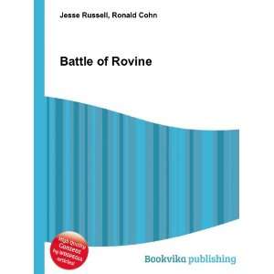  Battle of Rovine: Ronald Cohn Jesse Russell: Books