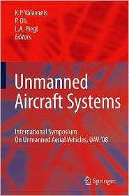 Unmanned Aircraft Systems International Symposium On Unmanned Aerial 