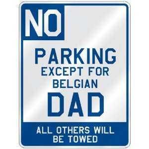   FOR BELGIAN DAD  PARKING SIGN COUNTRY BELGIUM