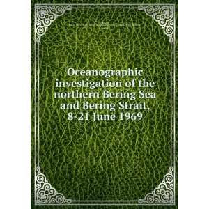 com Oceanographic investigation of the northern Bering Sea and Bering 