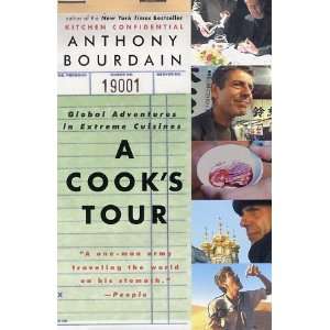   Adventures in Extreme Cuisines [Paperback] Anthony Bourdain Books