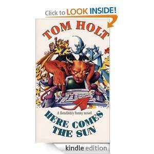  Here Comes the Sun eBook Tom Holt Kindle Store