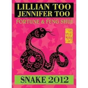 Snake Fortune & Feng Shui 2012,Chinese Astrology,Fate,Luck,Money 