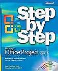 Microsoft® Office Project 2007 Step by Step (Step By Step (Microsoft 