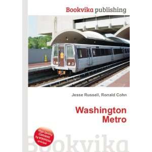  Washington Metro Ronald Cohn Jesse Russell Books