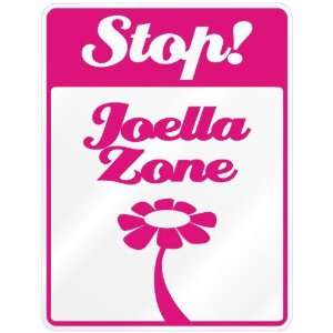  New  Stop  Joella Zone  Parking Sign Name