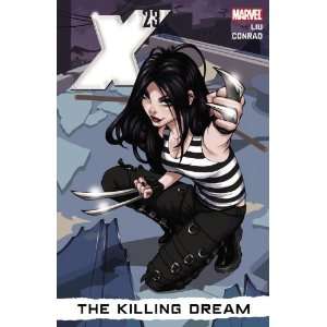    X 23, Vol. 1: The Killing Dream [Hardcover]: Marjorie Liu: Books
