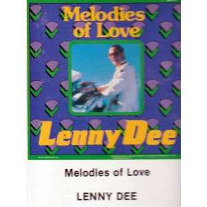  Melodies of Love by Lenny Dee (Audio Cassette) 1985 
