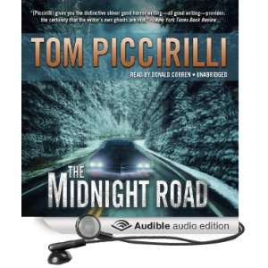  The Midnight Road (Audible Audio Edition) Tom Piccirilli 