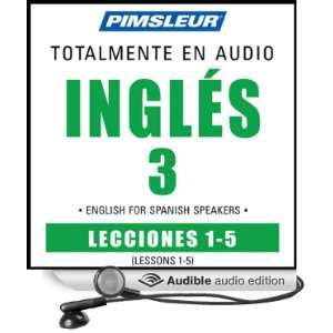 ESL Spanish Phase 3, Unit 01 05 Learn to Speak and Understand English 