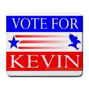  VOTE FOR KEVEN Mousepad