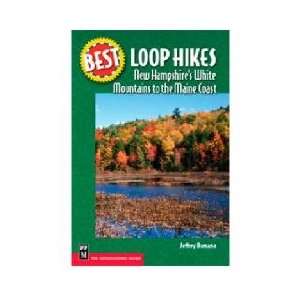   Mountaineers Best Loop Hikes  New Hampshire