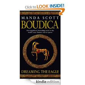 Boudica Dreaming The Eagle (Boudica 1) Manda Scott  