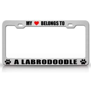  MY HEART BELONGS TO A LABRADOODLE Dog Pet Steel Metal Auto 