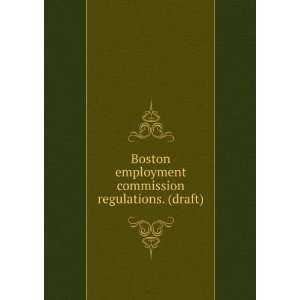   Employment Commission Boston Economic Development and Industrial
