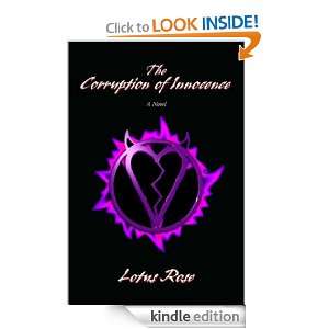 The Corruption of Innocence A Novel in Stories Lotus Rose  