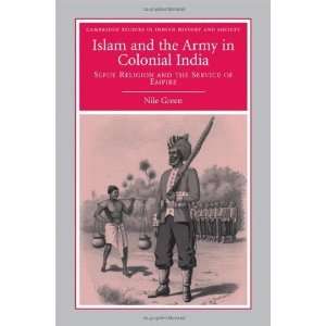  Islam and the Army in Colonial India Sepoy Religion in 