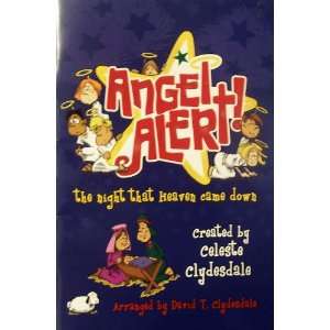  Angel Alert The Night That Heaven Came Down (Unison/2 
