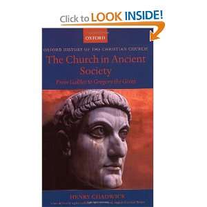 in Ancient Society From Galilee to Gregory the Great (Oxford History 