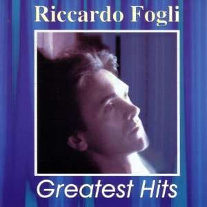  Greatest Hits RICCARDO FOGLI Music