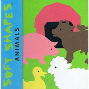    Animals (Soft Shapes) (9781857074819) Bob Filipowich Books
