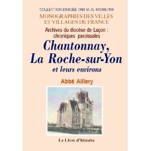  Chantonnay, La Roche sur Yon et leurs environs 