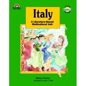  Italy (Aroung the World Series) (9781557993816) Betsy 