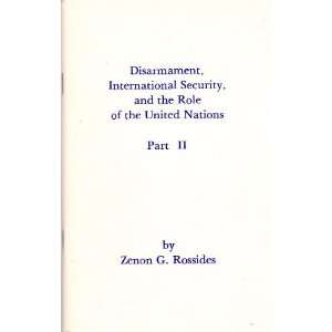   and the role of the United Nations Part II Zenon G. Rossides Books