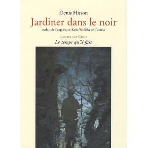  Jardiner dans le noir (French Edition) (9782868534927 