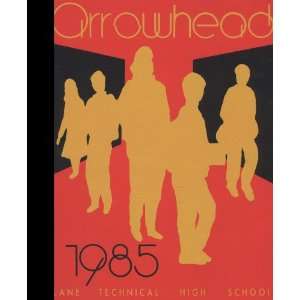 Reprint) 1985 Yearbook Lane Technical High School, Chicago, Illinois