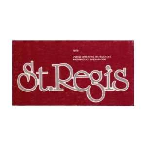  1979 DODGE ST. SAINT REGIS Owners Manual User Guide 