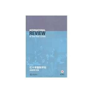  Red Cross International Review of Selected Works 2009 
