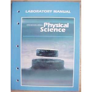   Physical Science Laboratory Manuals 1988 / 1991 Prentice Hall Books